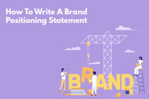 Brand Positioning Statement